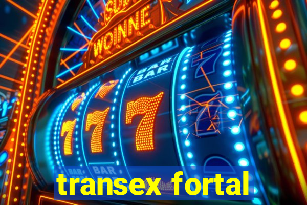 transex fortal